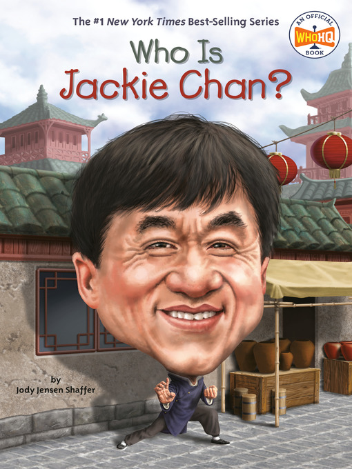 Title details for Who Is Jackie Chan? by Jody Jensen Shaffer - Wait list